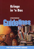 GL KRINGE IN 'N BOS
