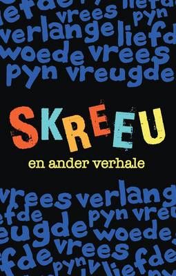 Skreeu en Ander Verhale (Paperback, 2de Uitgawe)