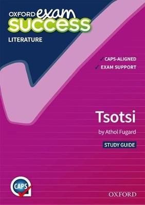 Oxford Exam Success: Tsotsi