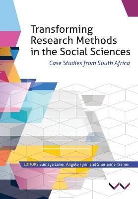Transforming Research Methods In The Social Sciences - Case Studies From South Africa (Paperback)