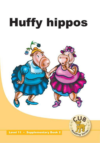 CUB SUPP READER LEVEL 11 BK 2: HUFFY HIPPOS