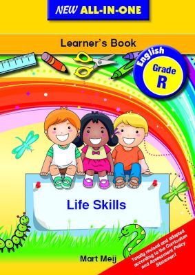 New All-In-One Grade R Life Skills  Learner’s Book