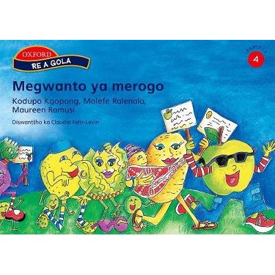 Mogwanto wa merogo: Reader 3: Gr 4 (Sotho, Northern, Paperback)