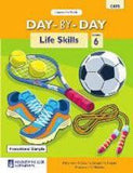 Day-by-Day Life Skills Grade 6 Learner's Book