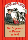 Kom Ons Lees Rooi Vlak: Wat 'n gemors en Mamma se hoed Graad 1