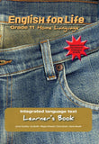 English for Life Learner's Book Grade 11 Home Language