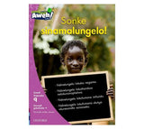 Aweh! IsiXhosa Reading Scheme Grade 3 Level 9 Reader 9 Sonke sinamalungelo!