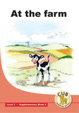 CUB SUPP READER LEVEL 1 BK 2: AT THE FARM