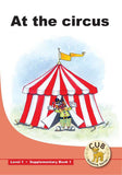 CUB SUPP READER LEVEL 1 BK 1: AT THE CIRCUS