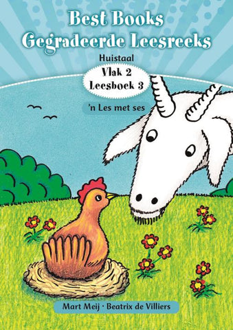 Best Books Graad 1 Huistaal Gegradeerde Leesreeks Vlak 2 Boek 3: 'n Les met ses