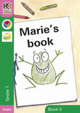 Kagiso Grade 1 Reader 5 :  Marie's book (CAPS)(Reader)