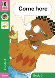 Kagiso Grade 1 Reader 6 :  come here (CAPS)(Reader)
