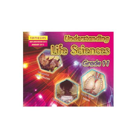 Understanding Life Sciences Grade 11 Leaner's Book 3rd edition