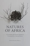 Natures of Africa - Ecocriticism and animal studies in contemporary cultural forms (Paperback)