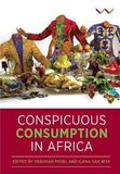 Conspicuous Consumption In Africa (Paperback)