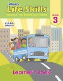 MODLIN LIFE SKILLS FOUNDATION PHASE ACTIVITIES GR 3 LEARNER