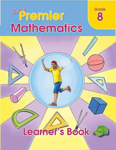 SHUTERS PREMIER MATHEMATICS GRADE 8 LEARNER'S BOOK