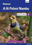 Platinum A Hi Peleni Nambu Grade 8 (Reader)