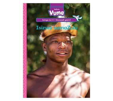 Vuma Izinga lesi-11 Incwadi Enkulu yesi-2: Isizwe samaZulu