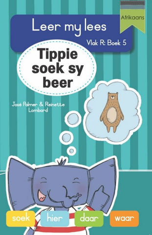 Leer my lees (VR Grootboek 5): Tippie soek sy beer