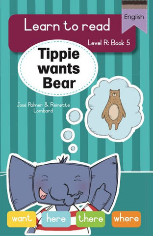 Learn to read (LR Big Book 5): Tippie wants Bear