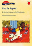 Karabo Grade 1 Nne le Sepoti (Setswana) Reader 4 (SeTswana)