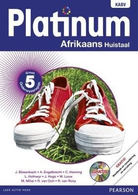 Platinum Afrikaans Huistaal - Graad 5 Onderwysersgids(Teachers Guide)