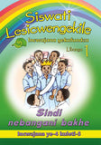 SISWATI LESICWENGEKILE GRADE 1 READER 4 SINDI NEBANGANI BAKH