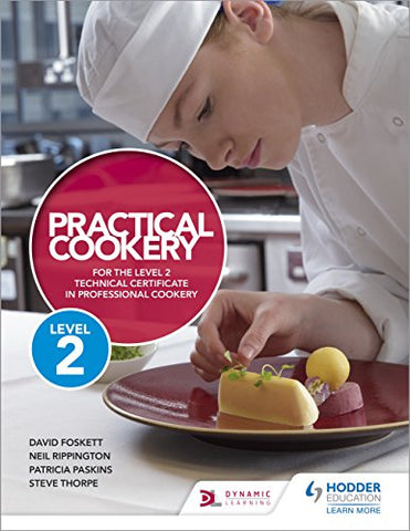 PRACTICAL COOKERY FOR THE LEVEL 2
