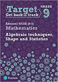 Target Grade 9 Edexcel GCSE (9-1) Mathematics Algebraic techniques, Shape and Statistics Workbook (Intervention Maths)
