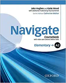 Navigate Elementary A2 Course Book with DVD-Rom and Oosp Pack