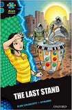 Project X Alien Adventures: Dark Blue Book Band, Oxford Level 16: The Last Stand