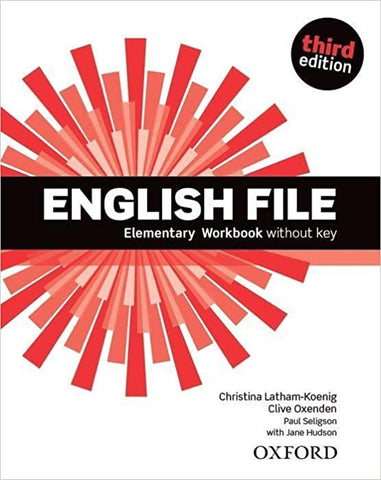 English File 3rd Edition: Elementary: Workbook without Key 2019 Edition