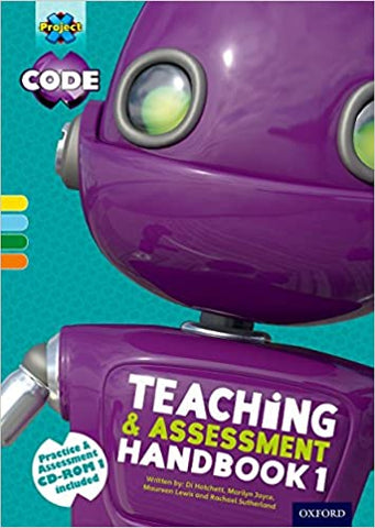 "Project X CODE Teaching and Assessment  Handbook 1 with Practice & Assessment CD-ROM (Yellow – Orange)"