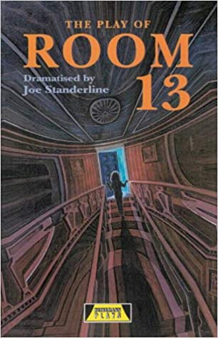 Heinemann Plays: Play of Room 13, The