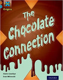 Project X Origins: Brown Book Band, Oxford Level 9: Chocolate: The Chocolate Connection