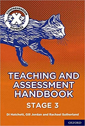 Project X Comprehension Express: Stage 3 Teaching & Assessment Handbook