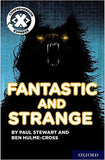 Project X Comprehension Express: Stage 3: Fantastic and Strange Pack of 6