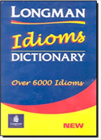 Longman Idioms Dictionary 1st Edition