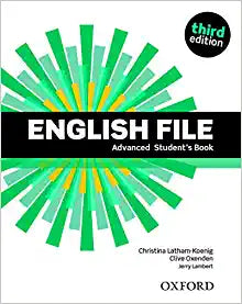 English File 3rd Edition Advanced: Student's Book Pack 2019 Edition
