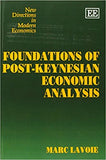 Foundations of Post-Keynesian Economic Analysis