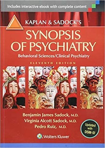 Kaplan and Sadock's Synopsis of Psychiatry : Behavioral Science/Clinical Psychiatry