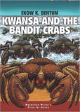 KWANSA AND THE BANDIT CRABS