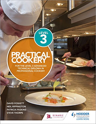 PRACTICAL COOKERY FOR THE LEVEL 3