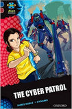Project X Alien Adventures: Dark Blue Book Band, Oxford Level 15: The Cyber Patrol