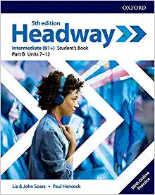 Headway: Intermediate: Student's Book B with Online Practice (Headway) 5th Revised edition