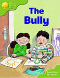 Oxford Reading Tree: Stage 7: More Storybooks (Magic Key): the Bully