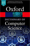 A Dictionary of Computer Science (Oxford Quick Reference) 7th Edition