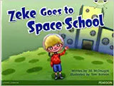 Bug Club: Zeke Goes to Space School Blue A