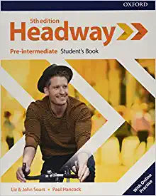 New Headway 5th Edition Pre-Intermediate. Student's Book with Student's Resource center and Online Practice Access 5th Edition
